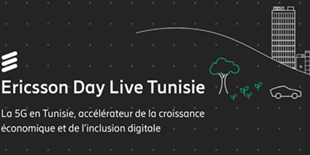 5ème Edition de l’Ericsson Day en Tunisie : La 5G, accélérateur de la croissance économique et de l’inclusion digitale 