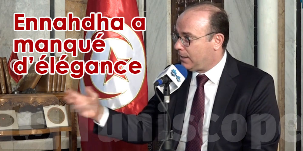 Fakhfakh à Ennahdha : on ne coupe pas une branche sur laquelle on est perché