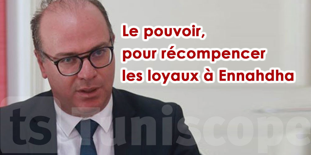 Fakhfakh : Ennahdha considère le pouvoir comme un butin de guerre