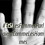 Quand les femmes tunisiennes parlent comme les hommes...