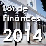 Loi de Finances 2014 : Tout pour le Fisc, très peu pour l'investissement ?