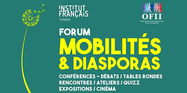 Forum Mobilités et diasporas du 30 mars au 1e avril 2017