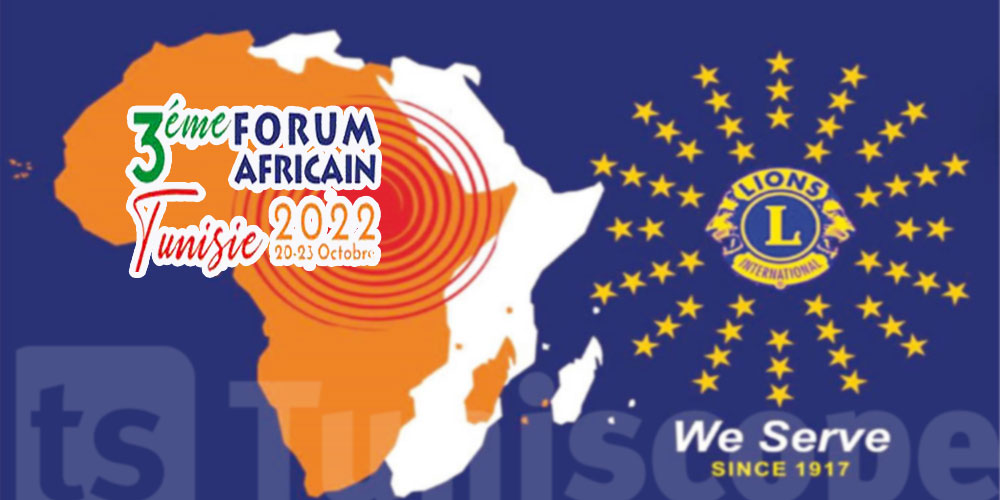 La Tunisie accueille le 3éme  forum Africain des Lions Clubs