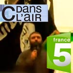 En vidéo : L'émission C dans l’air à propos d'Ansar Al Chariaa sur France 5
