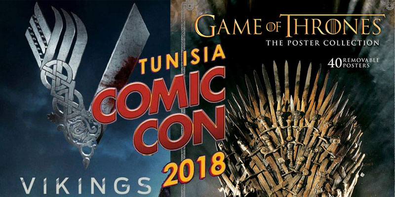 Game of Thrones et Vikings au Comic Con 2018