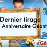 Anniversaire Géant: le dernier tirage au sort : une voiture et un appartement à gagner 