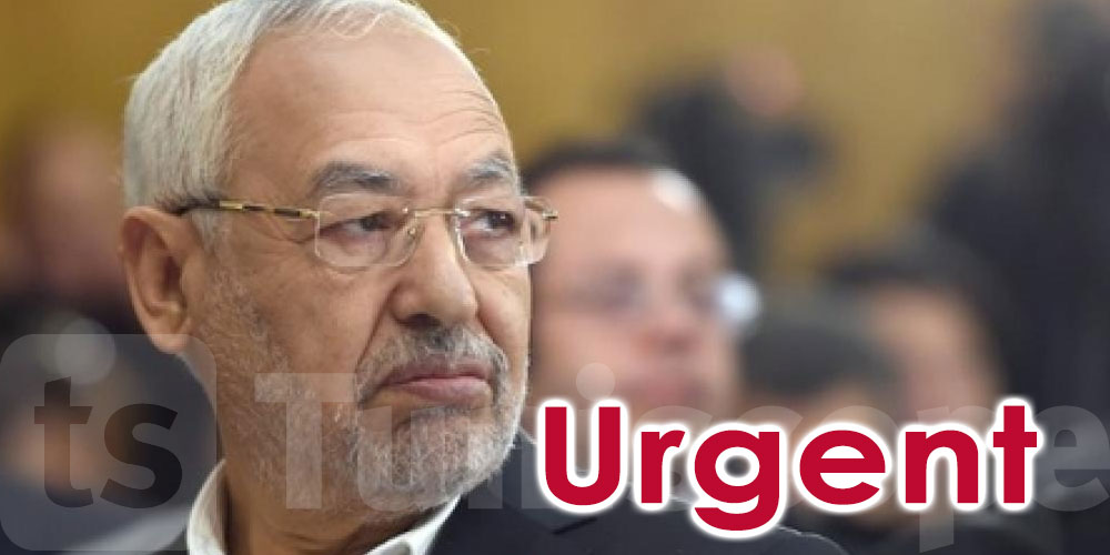 Urgent...Audition de Rached Ghannouchi : Voici ce qui a été décidé