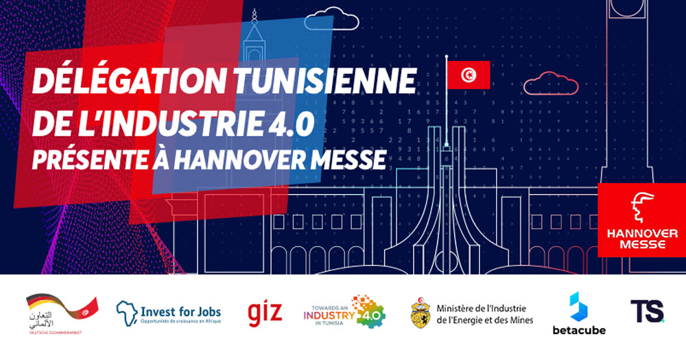 Hannover Messe – Une délégation tunisienne de l’industrie 4.0 à l’honneur