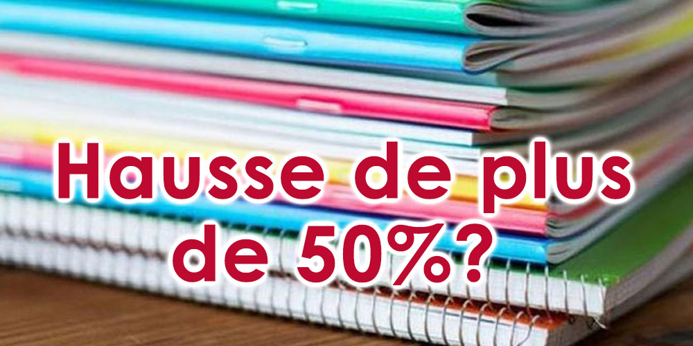 Forte hausse des prix des cahiers scolaires...Les détails