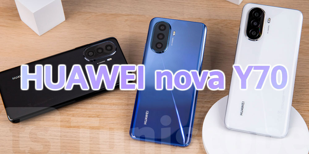 En vidéo : Le Huawei nova Y70 avec sa puissante batterie maintenant disponible en Tunisie