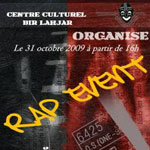 Rap Events - 31 Octobre 2009 - Centre culturel Bir Lahjar
