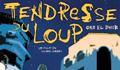 Tendresse du Loup de Jilani Saadi (Cinéclub Taher Chriaa à Sfax)