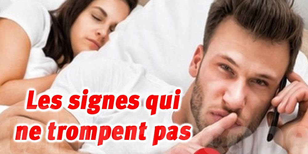 Les signes de l’infidélité