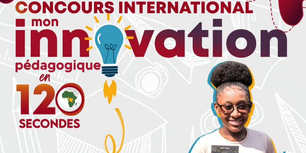 Pour la première fois en Tunisie : ‘’ Mon innovation pédagogique en 120 secondes ‘’ : Un concours international pour promouvoir les meilleures innovations pédagogiques