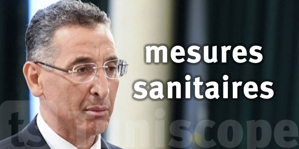 Le ministère de l’Intérieur appelle les Tunisiens à respecter les mesures sanitaires 