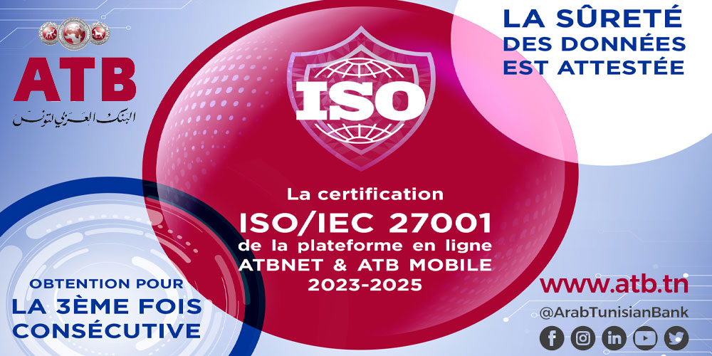 La plateforme E-banking et Mobile Banking certifiée ISO 27001 pour la 3éme fois consécutive