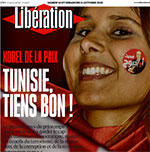 A la une du magazine Libération : Nobel de la paix : Tunisie Tiens Bon !