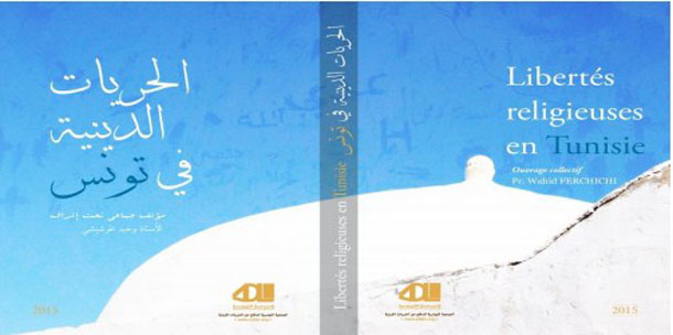 « Les libertés religieuses en Tunisie », dernière publication de l’ADLI 