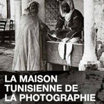 La Maison Tunisienne de la photographie ouvrira en 2012