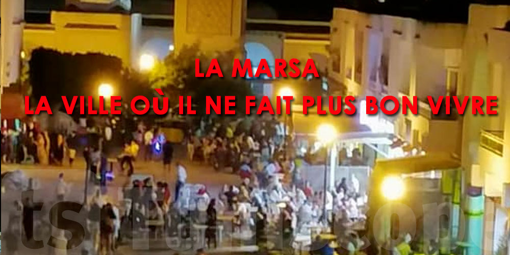 Quand les habitants de La Marsa ne s'y plaisent plus !