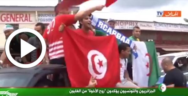 En vidéo : Tunisie VS Algérie, beaucoup plus qu’un match de foot