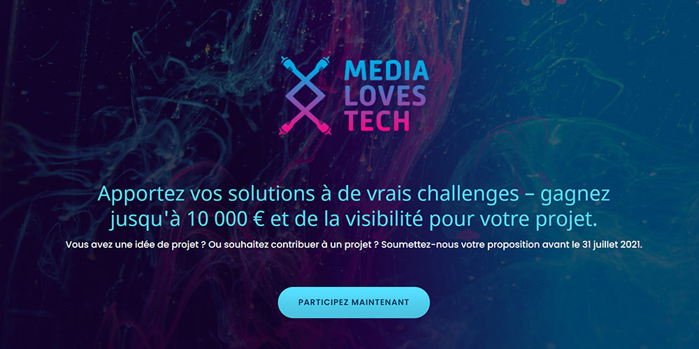 Media Loves Tech 2021 : lancement de la 4ème édition ! 