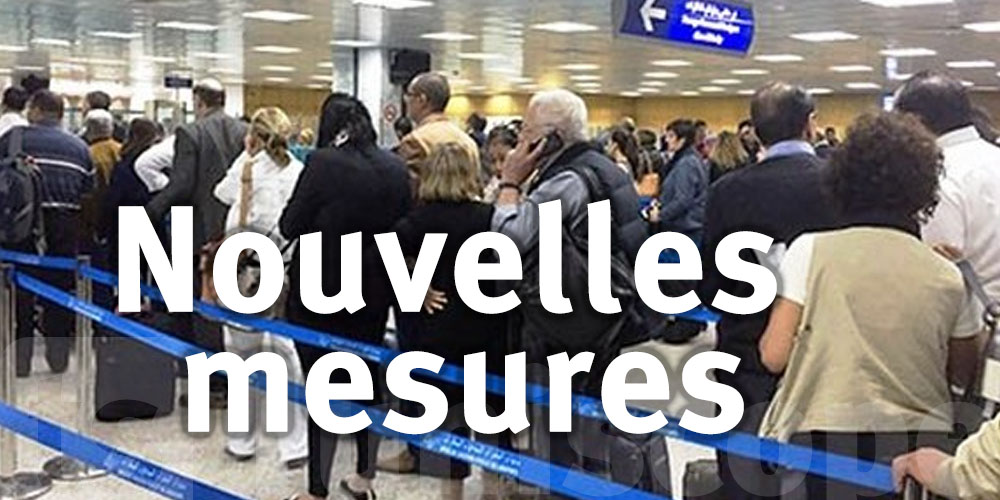 Tunisie : Nouvelles mesures dans les aéroports et les vols