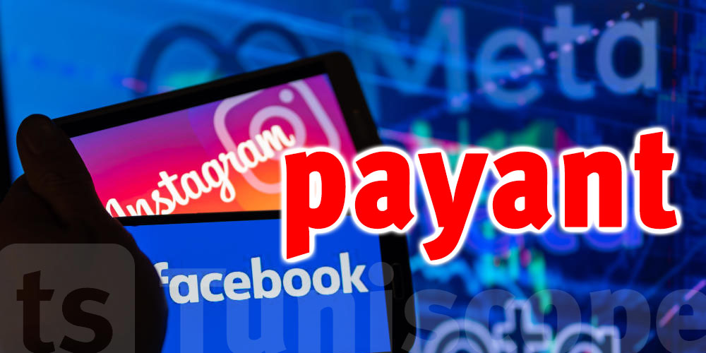 Meta lance un abonnement payant pour Facebook et Instagram