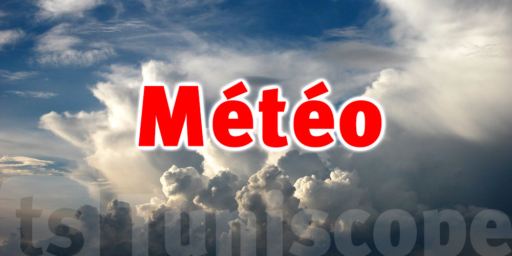 Météo: Ciel peu nuageux sur la plupart des régions 
