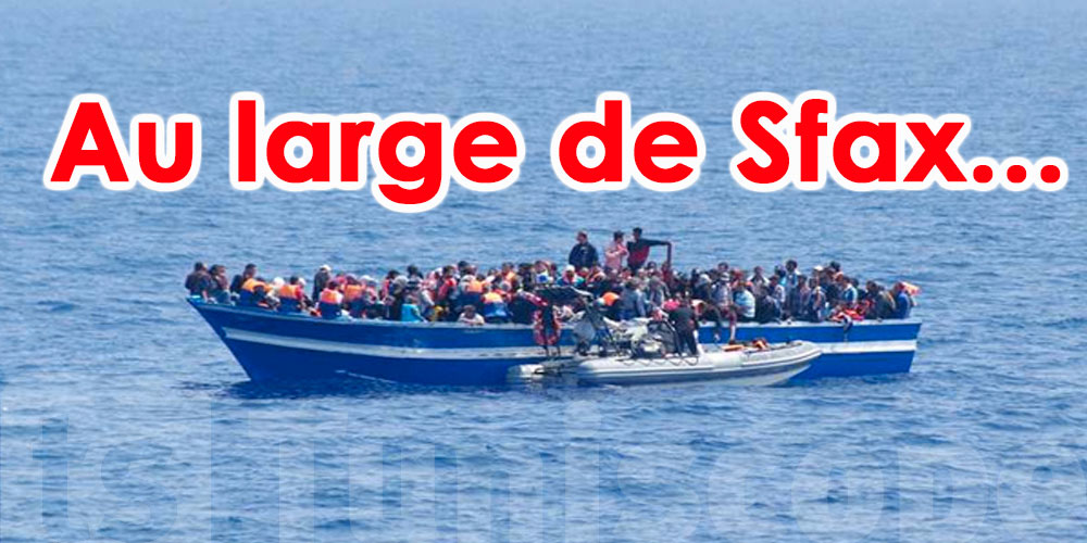 22 migrants irréguliers, dont 5 femmes et 3 enfants, secourus au large de Sfax