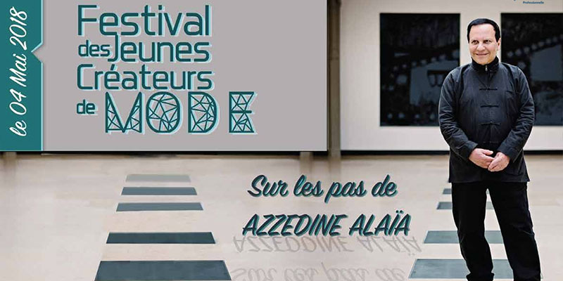 3ème édition du Festival des jeunes créateurs de mode 'Sur les pas de Azzedine Alaïa'