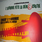 L'Afrique fête la democratie : Le concert de Mo Ibrahim qui aura lieu 11 novembre 2011 