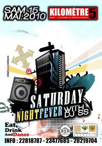Samedi 15 Mai Saturday Night Fever Mixed By Dj Ss @ KM5 Lounge Gammarth