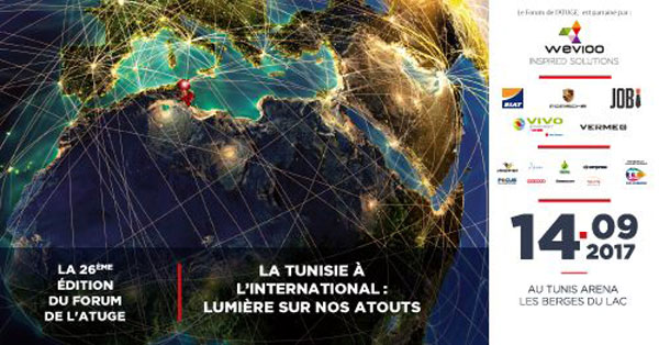 La Tunisie à l’international : Lumière sur nos atouts thème du Forum de l'Atuge ce 14 Septembre 2017