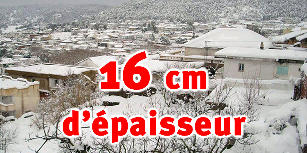Importantes quantités de neige enregistrées à Ain Drahem