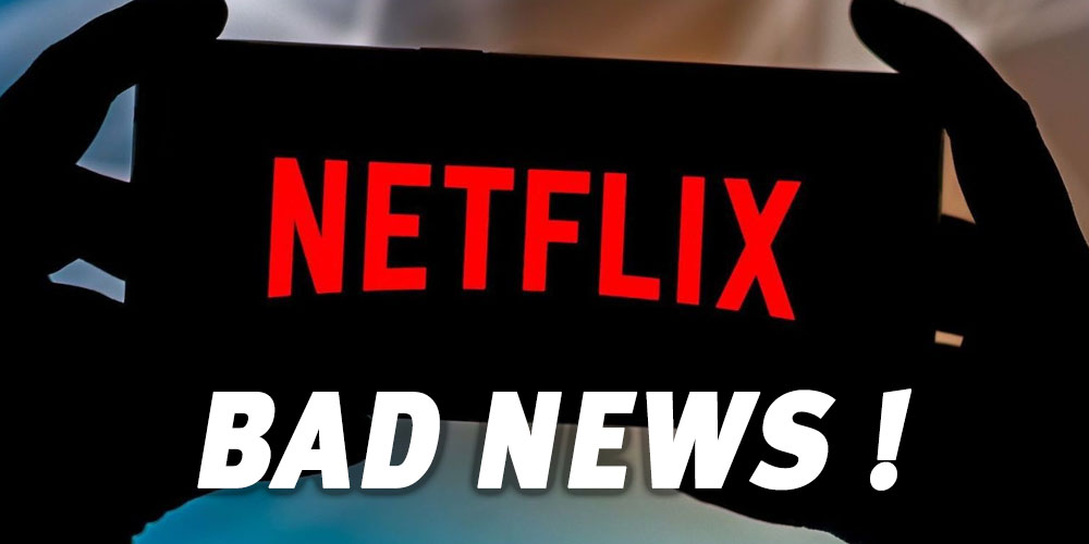 Mauvaise annonce pour les abonnés Netflix qui partageaient leurs comptes