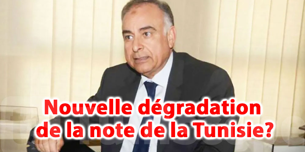 Vers une nouvelle dégradation de la note de la Tunisie?