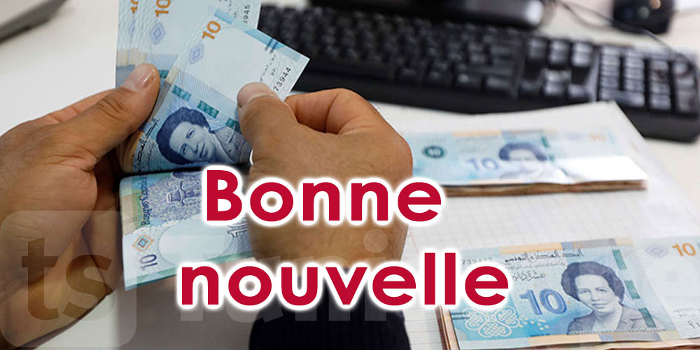 Tunisie Bonne nouvelle concernant l'augmentation des salaires