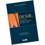 Désir.. Des dimensions spirituelles et psychiques des piliers de l’Islam, livre de Olfa Youssef