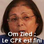 Om Zied annonce : Le CPR est fini...