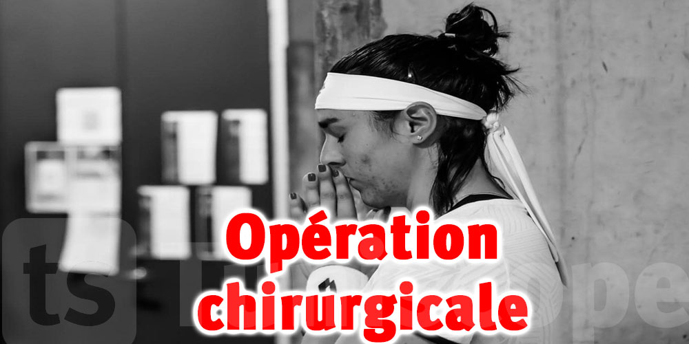 Ons Jabeur:’’Je vais subir une opération chirurgicale’’