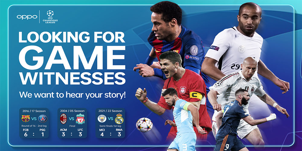 OPPO تكشف عن أبرز ثلاث مباريات ملهمة في دوري أبطال أوروبا UEFA، حسب تصويت المعجبين