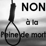 Le 10 Octobre : Non à la peine de mort ! 