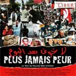 Plus Jamais Peur de Mourad Ben Cheik au Festival International du Film à Dubaï 