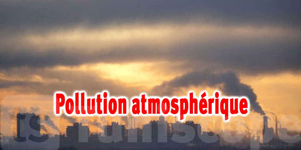 Pollution atmosphérique: Le Grand Tunis bat tous les records
