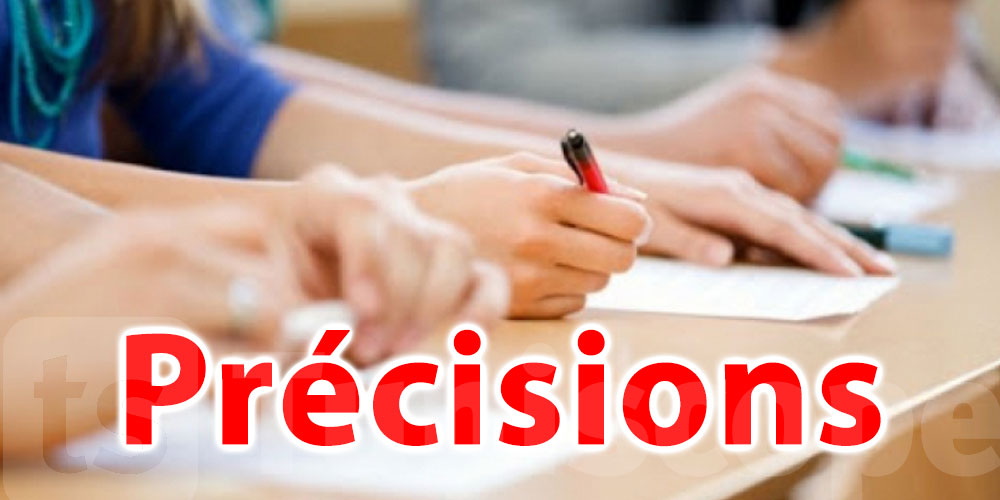 Précisions concernant les épreuves du Baccalauréat