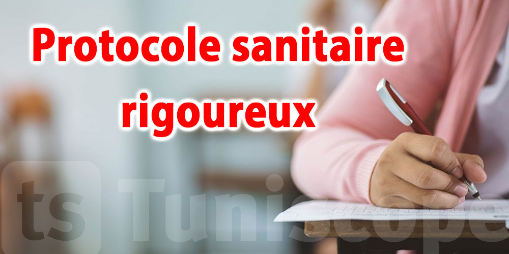 Un protocole sanitaire rigoureux pour garantir le bon déroulement des examens