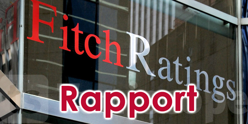 5 choses à retenir du rapport de Fitch Ratings sur la Tunisie 