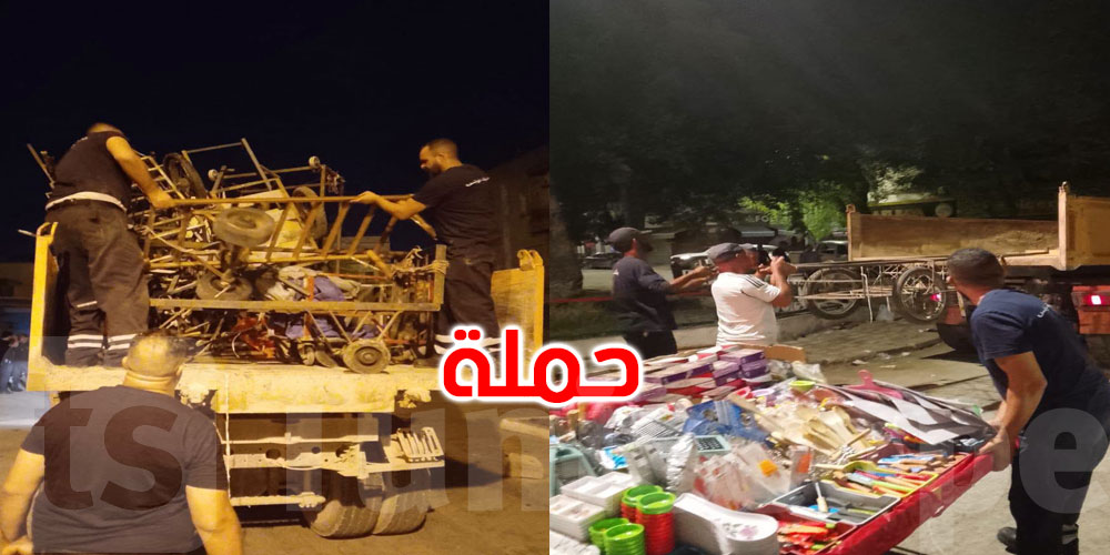 من باب الجزيرة إلى السوق المركزية.. حملة واسعة ضد الانتصاب العشوائي وهذا ما تم حجزه