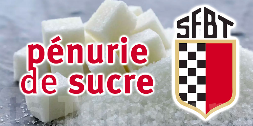 La SFBT précise les informations de pénurie de sucre